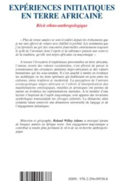 Expériences initiatiques en terre africaine. Récit ethno-anthropologique, Roland Willay Adams