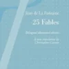25 fables de La Fontaine. Edition bilingue français-anglais, Christopher Carsten