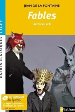 Fables. Livres VII à XI, Jean de La Fontaine