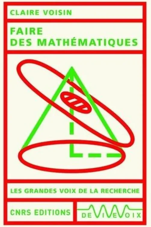 Faire des mathématiques, Claire Voisin