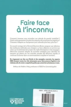 Faire face à l'inconnu. Gérer les crises - Surmonter les imprévus - Conduire le changement, Harvard Business Review