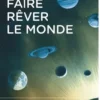 Faire rêver le monde, Elsa Courant