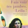 Fais voir tes jambes, Leïla !, Rachid El-Daïf