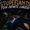 200 faits stupéfiants pour enfants curieux, Collectif