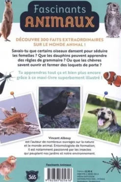 Fascinants animaux. 300 faits extraordinaires à découvrir, Vincent Albouy