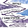 Femmes en luttes. La longue histoire de l'émancipation, Justhom