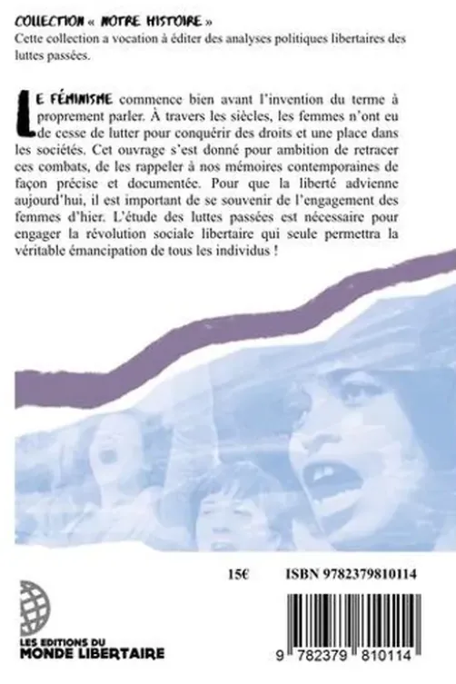 Femmes en luttes. La longue histoire de l'émancipation, Justhom