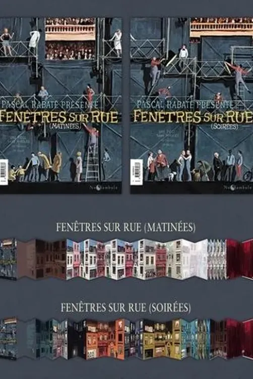 Fenêtres sur rue. Matinées / soirées, Pascal Rabaté