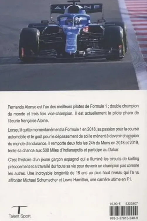 Fernando Alonso. Des Asturies à Alpine, Loïc Chenevas-Paule