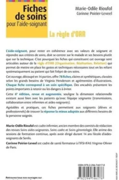 Fiches de soins pour l'aide-soignant. La règle d'ORR (Organisation - Réalisation - Relation), 6e édition, Marie-Odile Rioufol