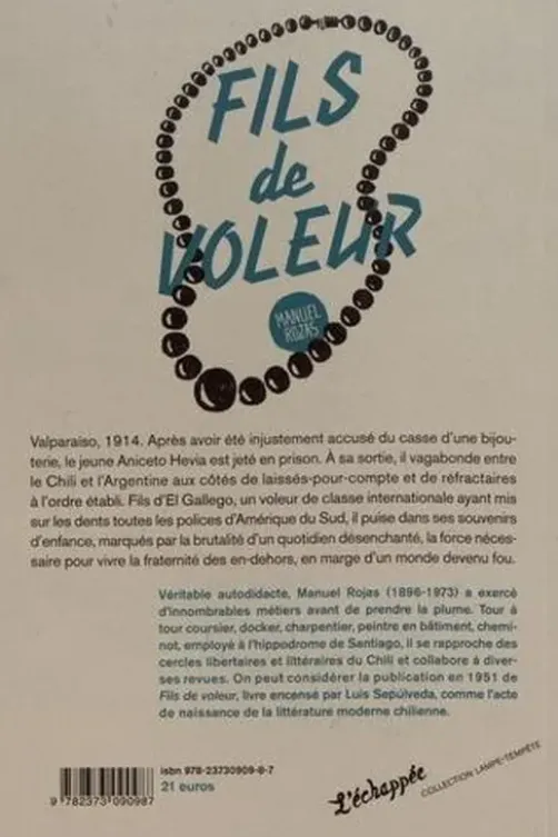 Fils de voleur, Manuel Rojas