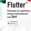 Flutter. Développez vos applications mobiles multiplateformes avec Dart, Julien Trillard