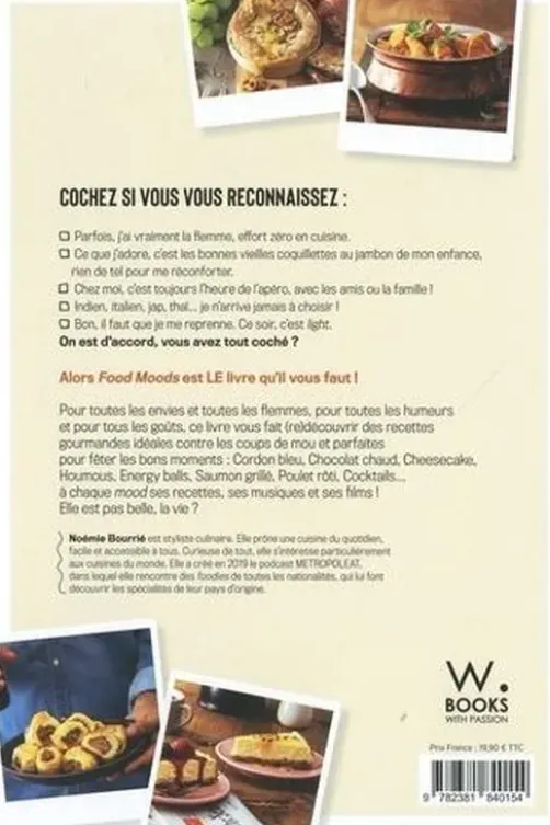 Food Moods. 5 ambiances, 80 recettes, Noémie Bourrié