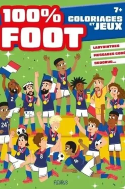 100% foot. Coloriages et jeux, Adeline Michel Tran