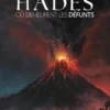 Forge divine : Hadès. Où demeurent les défunts, Jamie Thomson