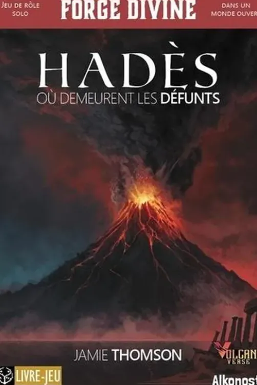Forge divine : Hadès. Où demeurent les défunts, Jamie Thomson