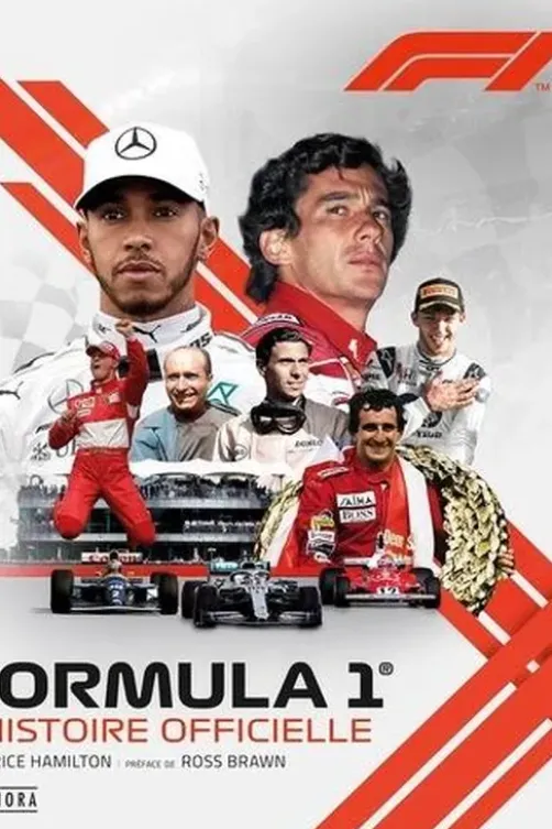 Formula 1. L'histoire officielle, Edition revue et augmentée, Maurice Hamilton