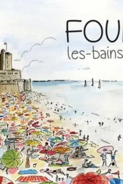 Fouras-les-bains, aller simple, Jérôme Clochard