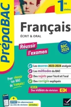 Français écrit et oral 1re générale. Edition 2024, Hélène Bernard