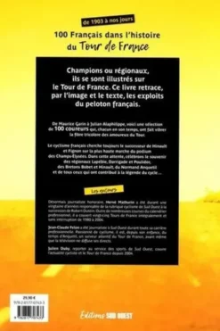 100 Français dans l'histoire du Tour de France. De 1903 à nos jours, Hervé Mathurin