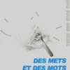 Français dans tous ses états n°50 : Des mets et des mots, Collectif