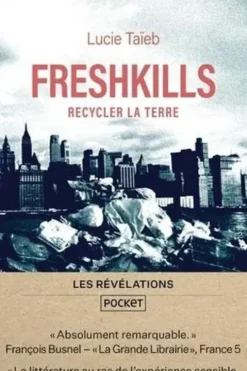 Freshkills, Lucie Taïeb