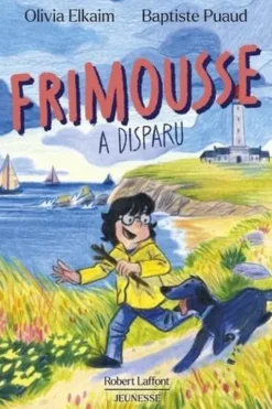 Frimousse a disparu, Olivia Elkaim