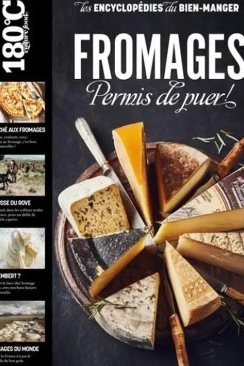 Fromages. Permis de puer !, Philippe Toinard