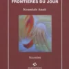 Frontières du jour, Kouméalo Anaté