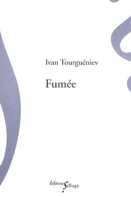 Fumée, Ivan Tourgueniev