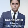 Gabriel Attal. L'Ange exterminateur, Bérengère Bonte