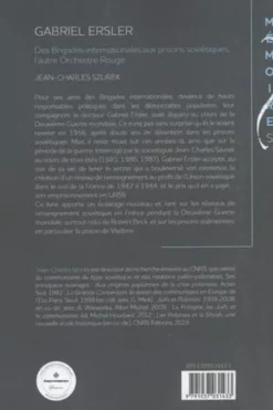 Gabriel Ersler. Des Brigades internationales aux prisons soviétiques, l'autre Orchestre Rouge, Jean-Charles Szurek