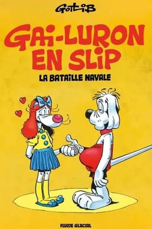 Gai-Luron en slip. La bataille navale, Gotlib