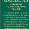 150 Gardens you need to visit before you die. Edition en anglais, Stefanie Waldek