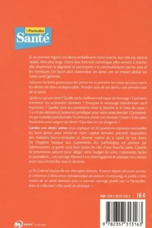 Gardez vos dents saines, Gabriel Hacheville