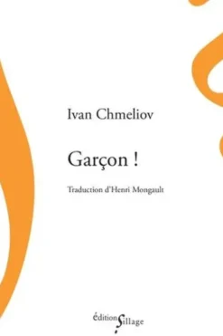 Garçon !, Ivan Chmeliov