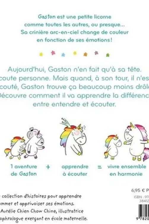 Gaston la licorne : J'écoute, Aurélie Chien Chow Chine