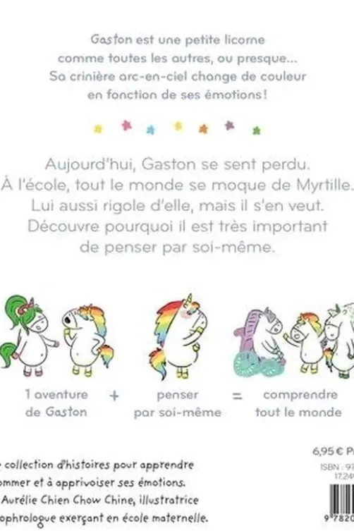 Gaston la licorne : Je pense par moi-même, Aurélie Chien Chow Chine