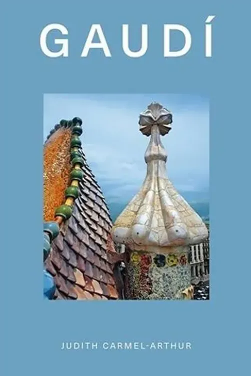 Gaudí. Edition en anglais, Judith Carmel-Arthur