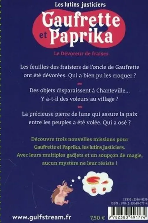 Gaufrette et paprika, les lutins justiciers : Le dévoreur de fraises, Marie Tibi