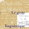 Genesis N° 35/2012 : Le geste linguistique, Irène Fenoglio