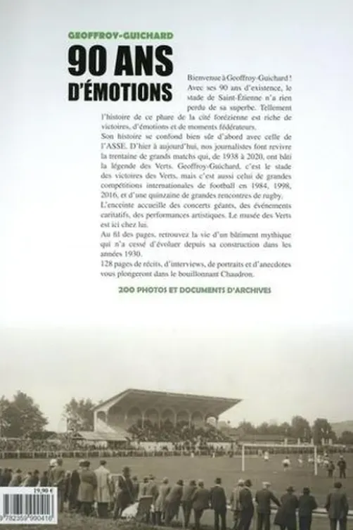 Geoffroy-Guichard 90 ans d'émotions, Le Progrès