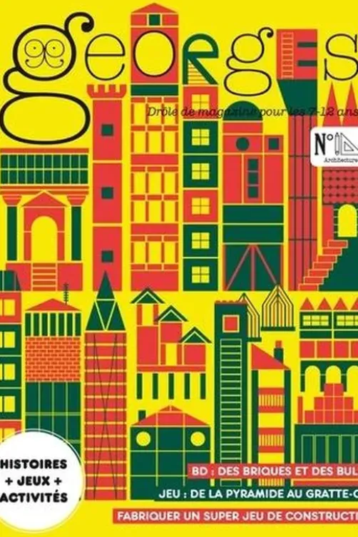 Georges N° 65, août-septembre 2023 : Architecture, Anne-Bénédicte Schwebel