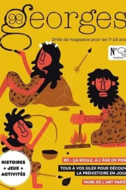 Georges N° 59, août-septembre 2022 : Préhistoire, Anne-Bénédicte Schwebel