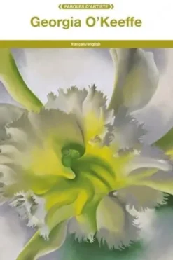 Georgia O'Keeffe. Edition bilingue français-anglais