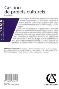 Gestion de projets culturels. Conception, mise en oeuvre, direction, 2e édition, François Mairesse