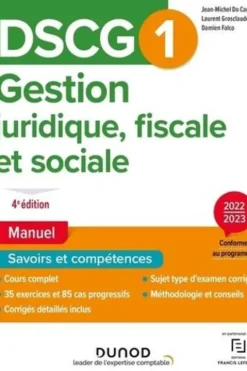 Gestion juridique, fiscale et sociale DSCG 1. Manuel, Edition 2022-2023, Jean-Michel Do Carmo Silva