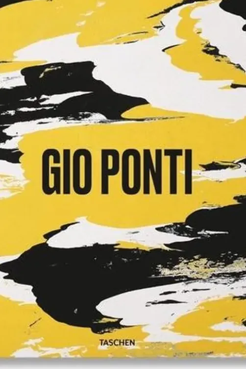 Gio Ponti. Edition français-anglais-allemand, Stefano Casciani
