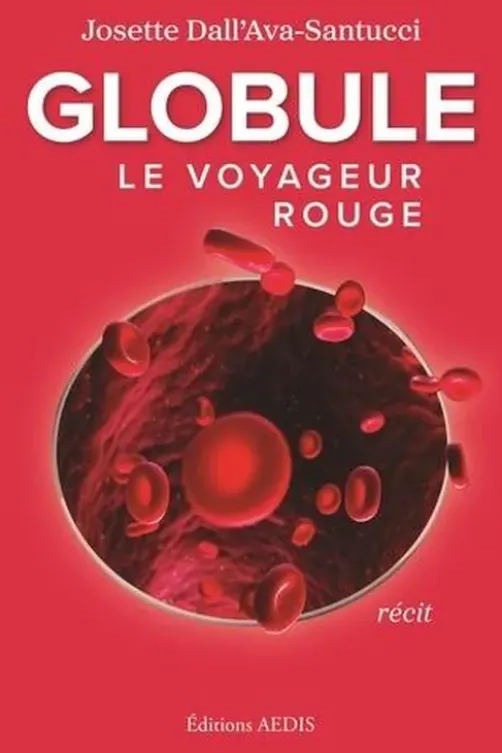 Globule, le voyageur rouge, Josette Dall'Ava Santucci