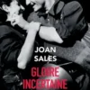 Gloire incertaine, Joan Sales